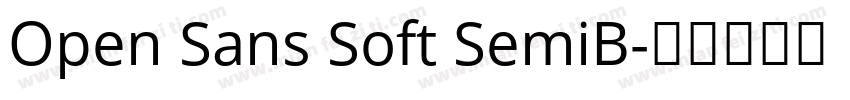 Open Sans Soft SemiB字体转换